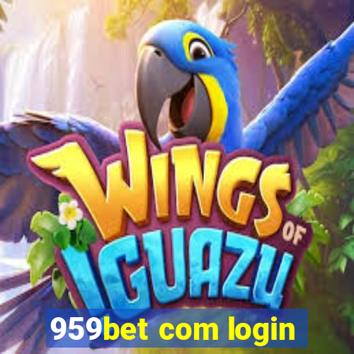 959bet com login